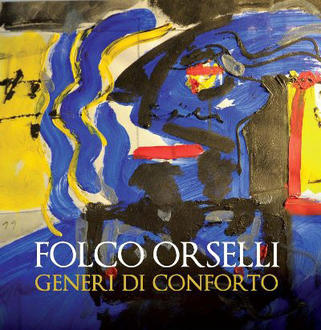 Folco Orselli e il suo "Generi di conforto". Quando Martina diventa fonte di ispirazione