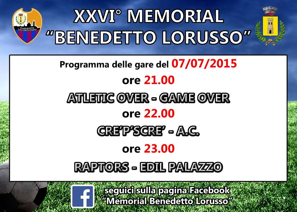 Memorial Benedetto Lorusso: le partite di oggi in programma