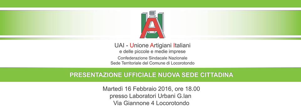 Unione Artigiani Italiani e delle Piccole Medie Imprese: martedì 16 febbraio la presentazione della nuova sede
