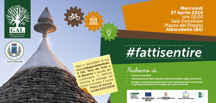 Alberobello: il Gal Trulli e Barsento incontra il territorio